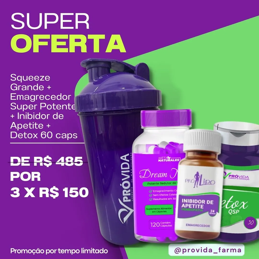 Oferta - Dream Magic, Inibidor de Apetite, Detox QSP + Squeeze 